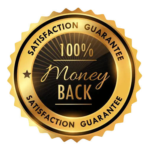 100% Money Back Guarantee